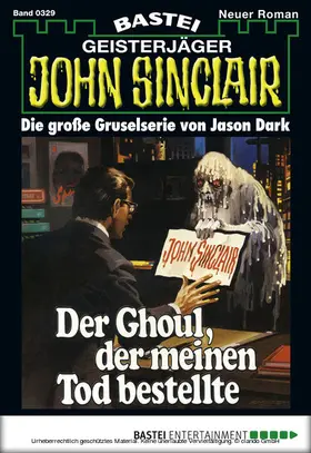 Dark |  John Sinclair 329 | eBook | Sack Fachmedien