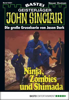 Dark |  John Sinclair - Folge 0331 | eBook | Sack Fachmedien