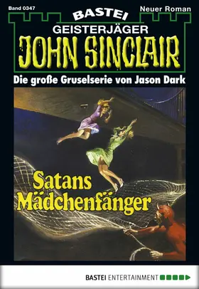 Dark |  John Sinclair - Folge 0347 | eBook | Sack Fachmedien