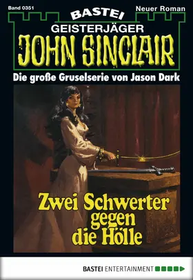 Dark |  John Sinclair 351 | eBook | Sack Fachmedien