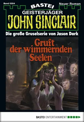 Dark |  John Sinclair - Folge 0354 | eBook | Sack Fachmedien