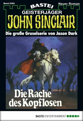Dark |  John Sinclair - Folge 0360 | eBook | Sack Fachmedien