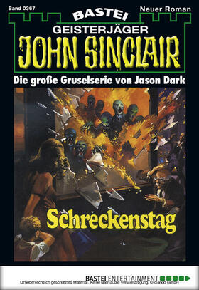 Dark |  John Sinclair - Folge 0367 | eBook | Sack Fachmedien