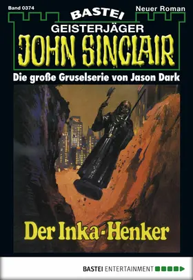 Dark |  John Sinclair - Folge 0374 | eBook | Sack Fachmedien