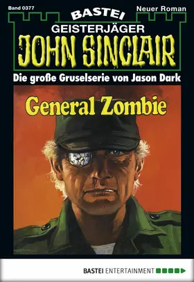 Dark |  John Sinclair - Folge 0377 | eBook | Sack Fachmedien
