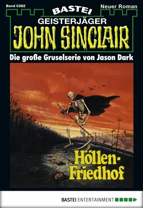 Dark |  John Sinclair - Folge 0382 | eBook | Sack Fachmedien
