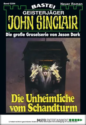 Dark |  John Sinclair - Folge 0394 | eBook | Sack Fachmedien