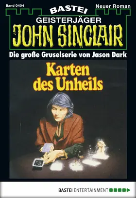 Dark |  John Sinclair 404 | eBook | Sack Fachmedien