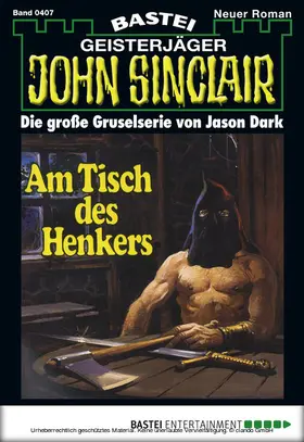 Dark |  John Sinclair - Folge 0407 | eBook | Sack Fachmedien