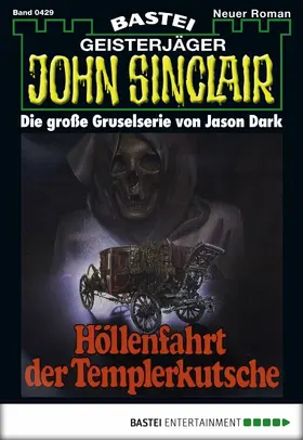 Dark |  John Sinclair - Folge 0429 | eBook | Sack Fachmedien