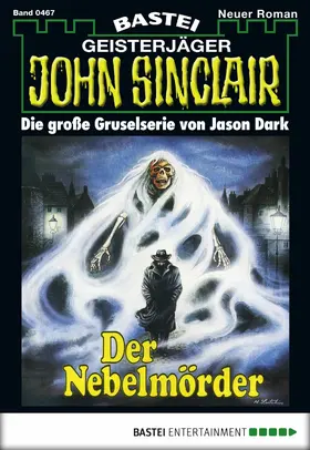 Dark |  John Sinclair - Folge 0467 | eBook | Sack Fachmedien
