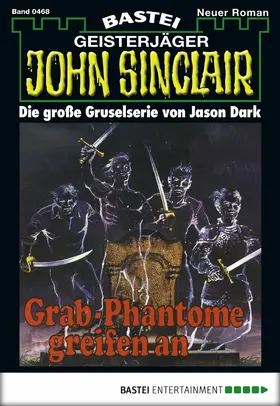 Dark |  John Sinclair - Folge 0468 | eBook | Sack Fachmedien