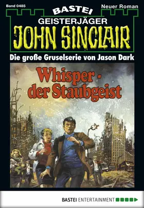 Dark |  John Sinclair - Folge 0485 | eBook | Sack Fachmedien