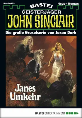 Dark |  John Sinclair - Folge 0493 | eBook | Sack Fachmedien