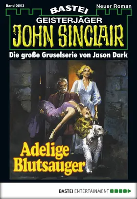 Dark |  John Sinclair - Folge 0503 | eBook | Sack Fachmedien