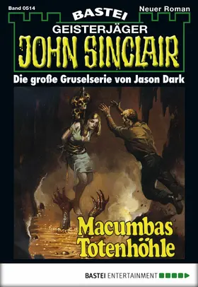 Dark |  John Sinclair - Folge 0514 | eBook | Sack Fachmedien