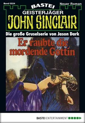 Dark |  John Sinclair - Folge 0524 | eBook | Sack Fachmedien