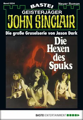 Dark |  John Sinclair - Folge 0534 | eBook | Sack Fachmedien