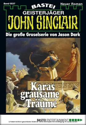 Dark |  John Sinclair - Folge 0537 | eBook | Sack Fachmedien