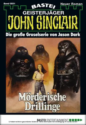 Dark |  John Sinclair - Folge 0551 | eBook | Sack Fachmedien