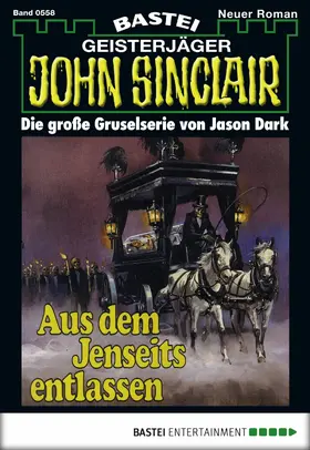 Dark |  John Sinclair 558 | eBook | Sack Fachmedien
