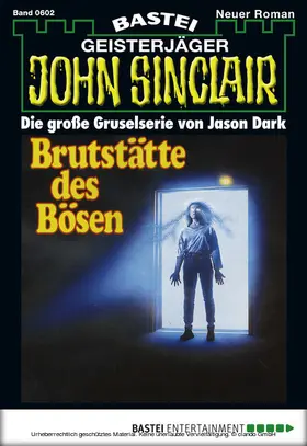 Dark |  John Sinclair 602 | eBook | Sack Fachmedien
