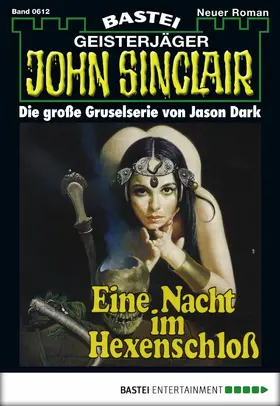 Dark |  John Sinclair - Folge 0612 | eBook | Sack Fachmedien