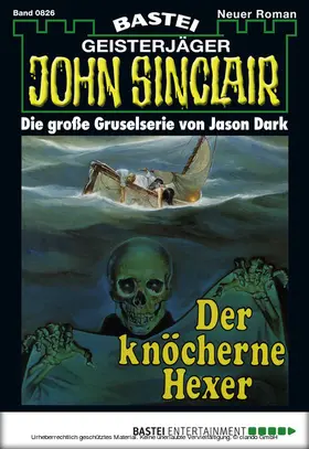 Dark |  John Sinclair 826 | eBook | Sack Fachmedien