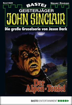 Dark |  John Sinclair - Folge 0829 | eBook | Sack Fachmedien