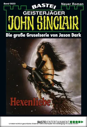 Dark |  John Sinclair - Folge 0833 | eBook | Sack Fachmedien
