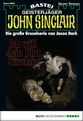 Dark |  John Sinclair - Folge 0880 | eBook | Sack Fachmedien