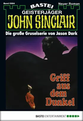 Dark |  John Sinclair 984 | eBook | Sack Fachmedien