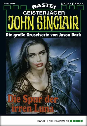 Dark |  John Sinclair - Folge 1018 | eBook | Sack Fachmedien