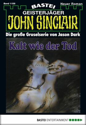 Dark |  John Sinclair - Folge 1158 | eBook | Sack Fachmedien