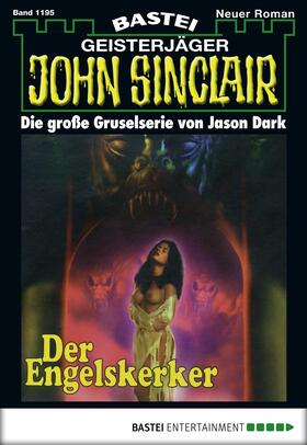 Dark |  John Sinclair - Folge 1195 | eBook | Sack Fachmedien