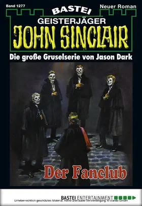 Dark |  John Sinclair - Folge 1277 | eBook | Sack Fachmedien