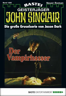 Dark |  John Sinclair - Folge 1285 | eBook | Sack Fachmedien