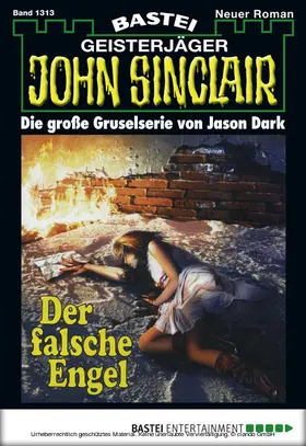 Dark |  John Sinclair - Folge 1313 | eBook | Sack Fachmedien