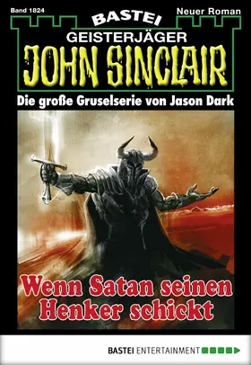 Dark |  John Sinclair 1824 | eBook | Sack Fachmedien