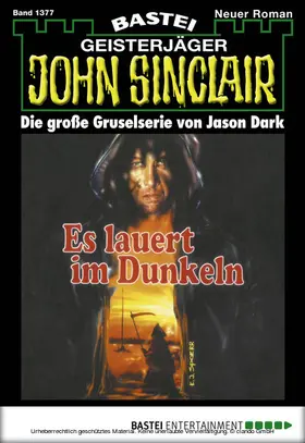 Dark |  John Sinclair - Folge 1377 | eBook | Sack Fachmedien