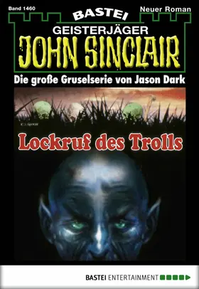 Dark |  John Sinclair - Folge 1460 | eBook | Sack Fachmedien