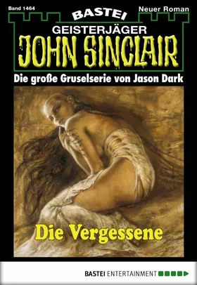 Dark |  John Sinclair 1464 | eBook | Sack Fachmedien