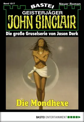 Dark |  John Sinclair 1517 | eBook | Sack Fachmedien