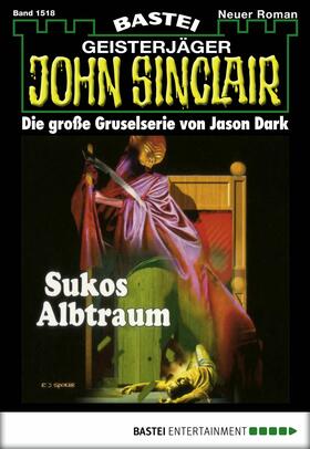 Dark |  John Sinclair - Folge 1518 | eBook | Sack Fachmedien