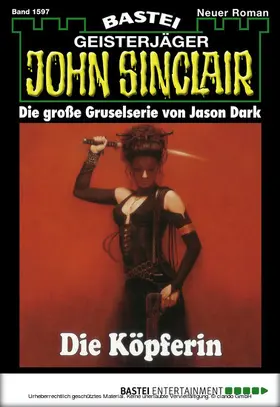 Dark |  John Sinclair - Folge 1597 | eBook | Sack Fachmedien