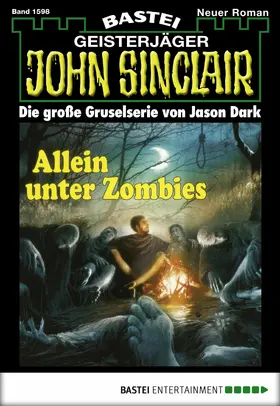 Dark |  John Sinclair - Folge 1598 | eBook | Sack Fachmedien