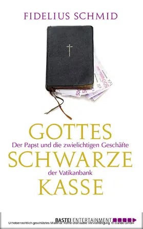 Schmid |  Gottes schwarze Kasse | eBook | Sack Fachmedien