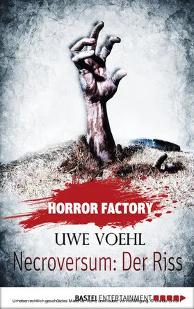 Voehl |  Horror Factory - Necroversum: Der Riss | eBook | Sack Fachmedien