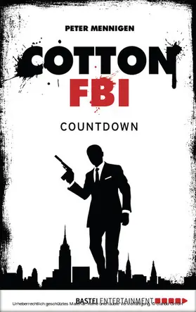 Mennigen |  Cotton FBI - Episode 02 | eBook | Sack Fachmedien
