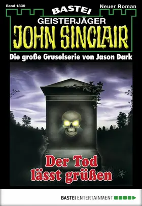 Dark |  John Sinclair 1830 | eBook | Sack Fachmedien